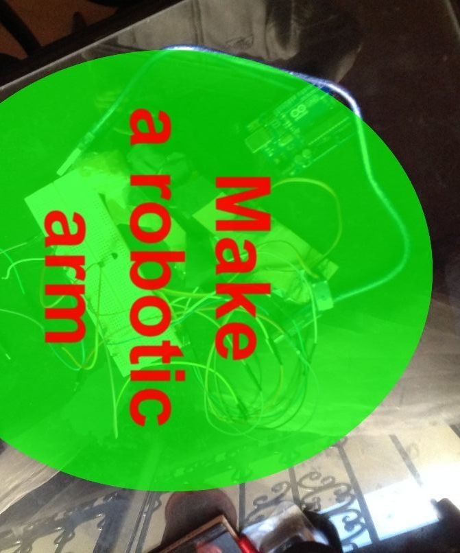 Make a Robotic Arm