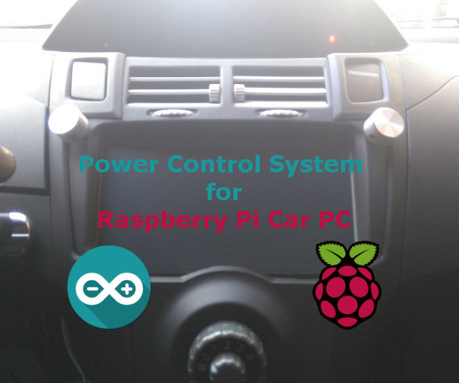 Arduino Based - Power Control System for RPi Car PC 