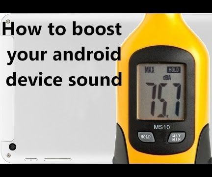 How to Boost Your Android Device Sound
