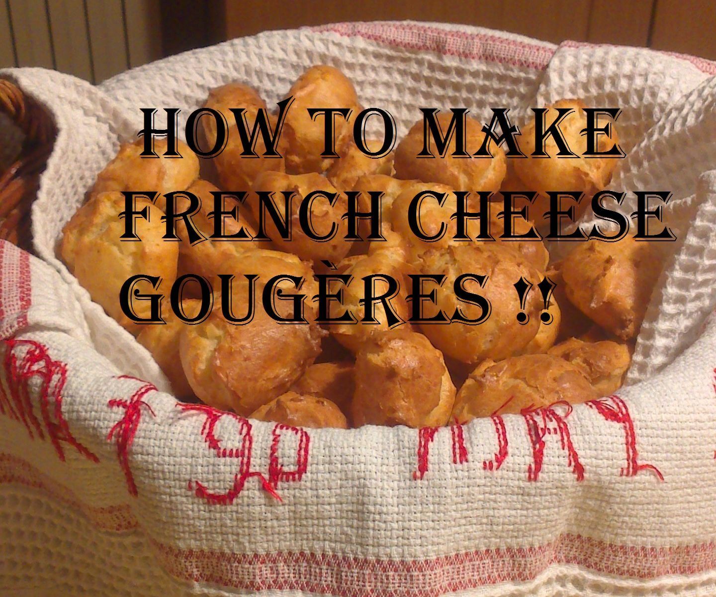 How to Make French Cheese Gougères