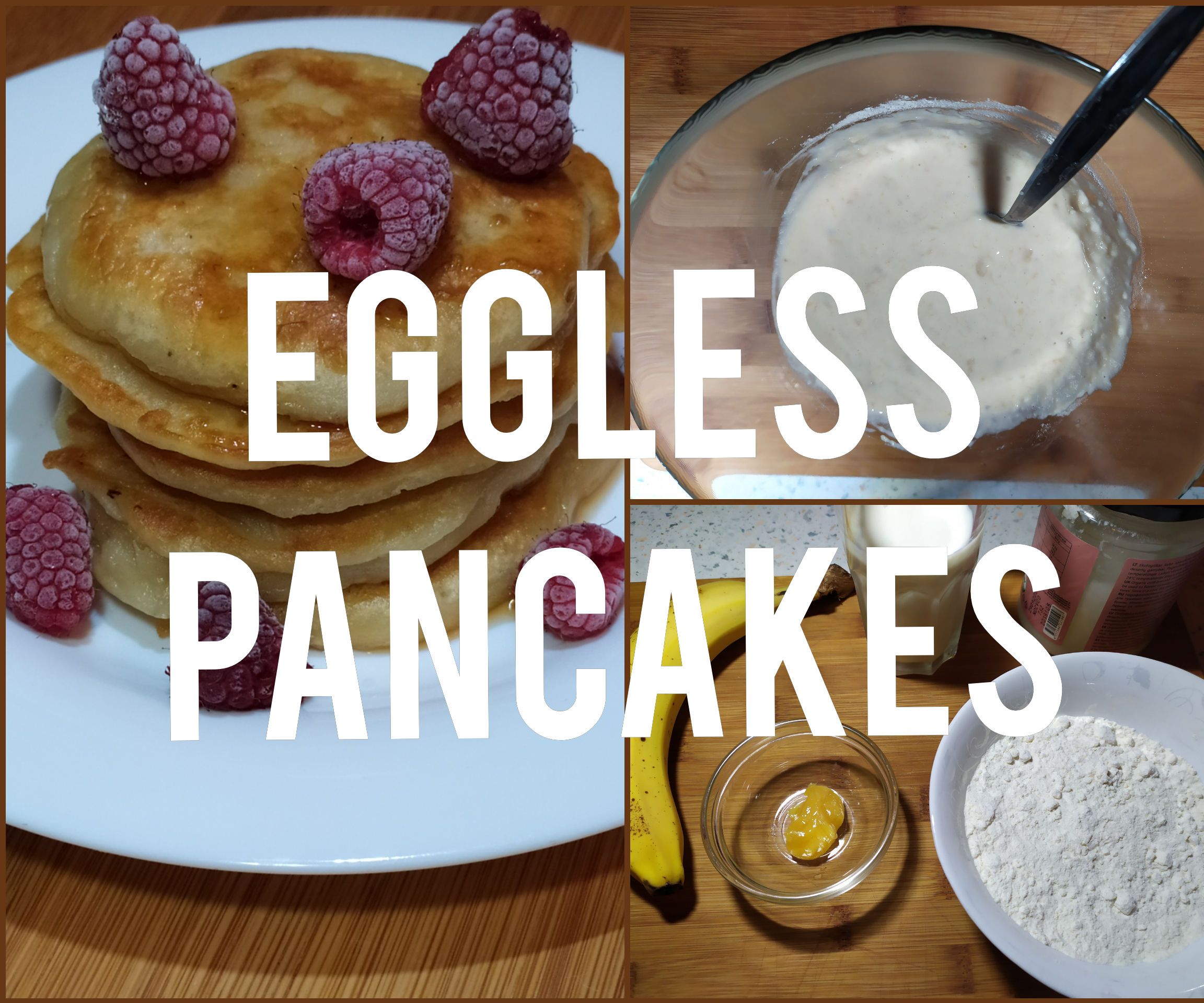 Eggless Pancakes