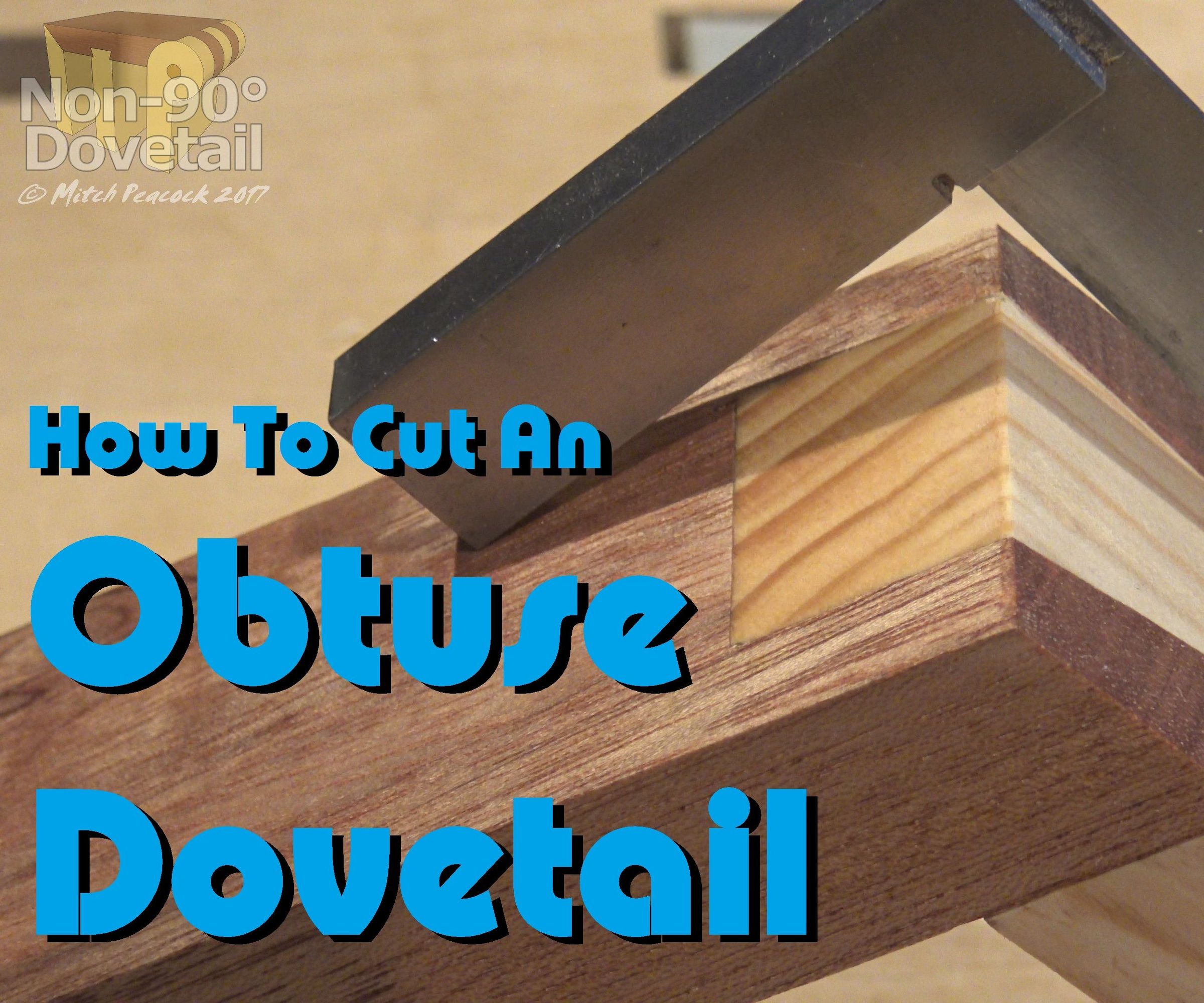How to Cut an Obtuse Dovetail