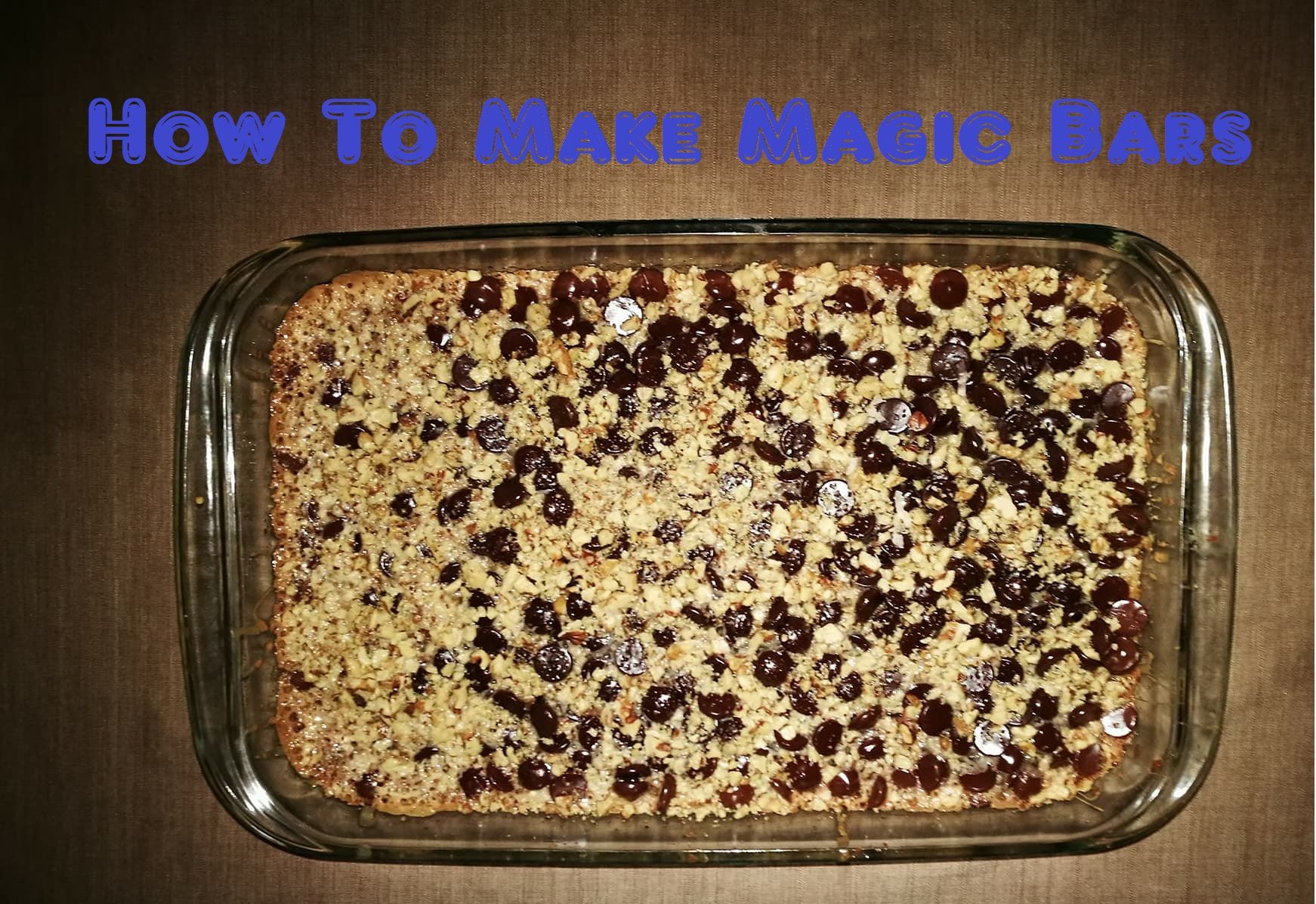 How to Make Magic Bars 3 Steps (with Pictures) Instructables
