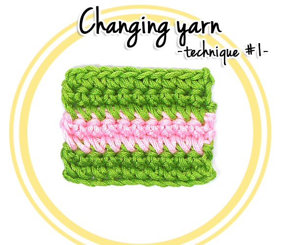 How to change yarn in Crochet (technique #1)
