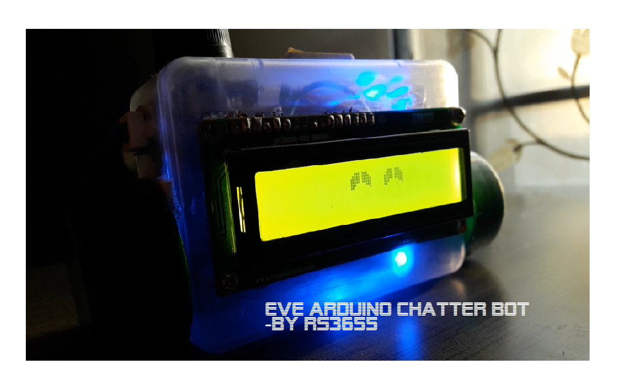 Eve, the Arduino Chatbot : 14 Steps (with Pictures) - Instructables