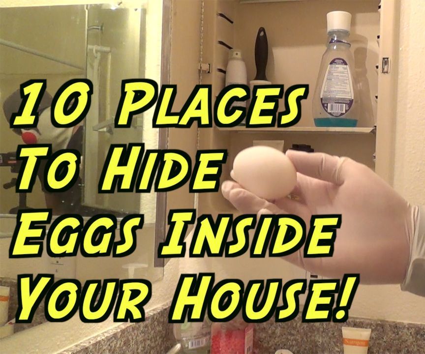 10 Places to Hide Eggs Inside Your House on Easter - PRANKS