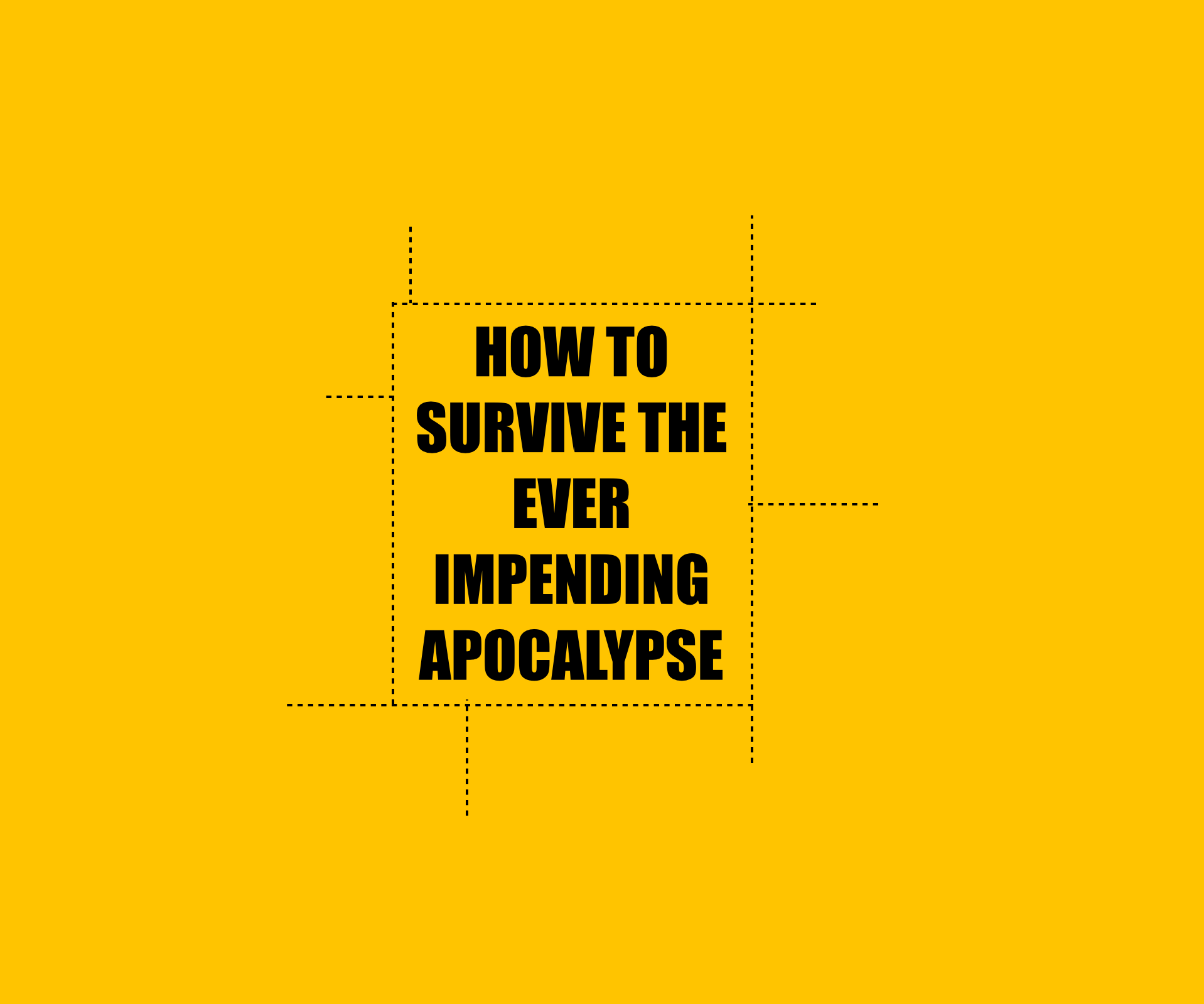 How to Avoid the Apocalypse