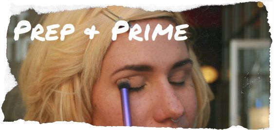 Prep & Prime