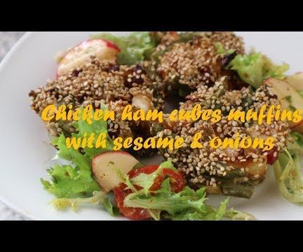 Chicken Ham Cubes Muffins With Sesame & Onions Recipe