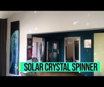 Solar Powered Crystal Spinner - Simple, Brilliant Customisable LDR System, Custom Gearbox. Just Add Crystals (and Sun)