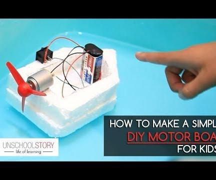 Making a Simple DIY Motor Boat