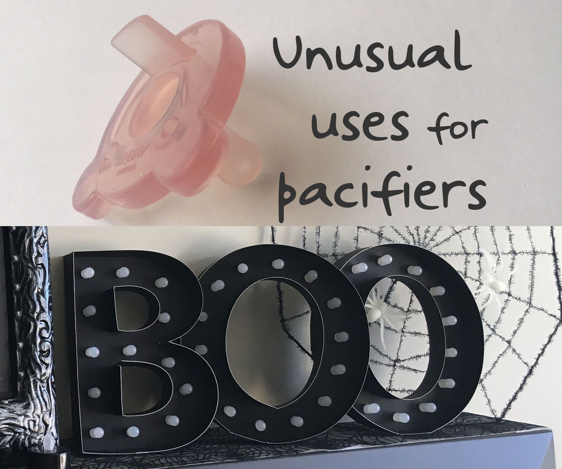Unusual Uses for Pacifiers
