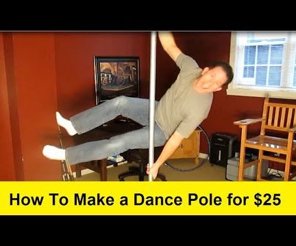 How to Make a Dance Pole for $25