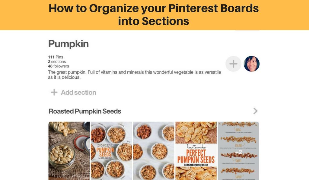 Section Pinterest How to Organize Your Pinterest Boards Into Sections : 7 Steps ...