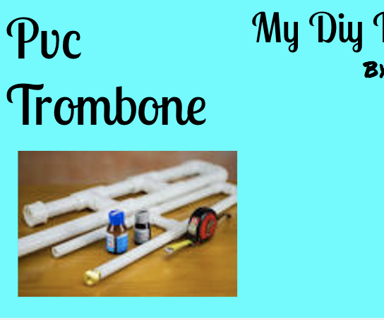 DIY PVC TROMBONE