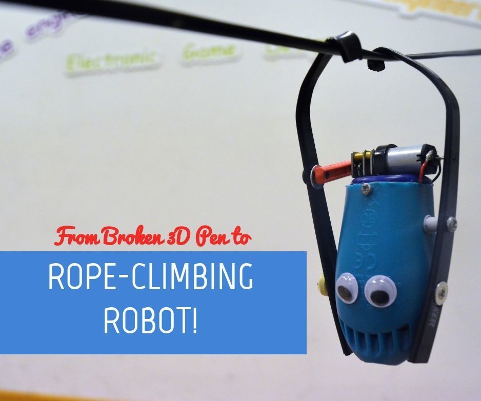 Rope-climbing Robot From a Broken 3D Pen