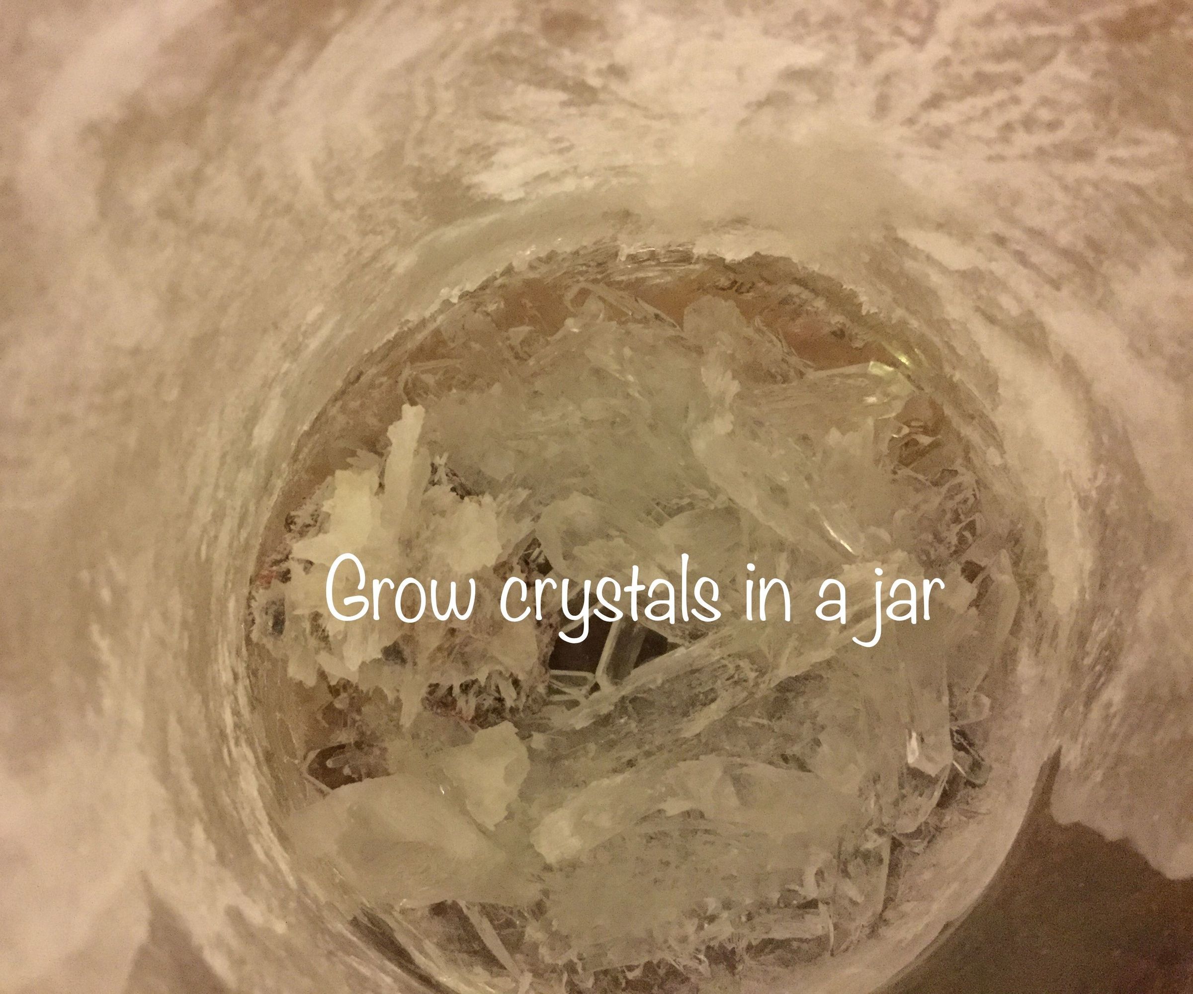 Grow Crystals in a Jar