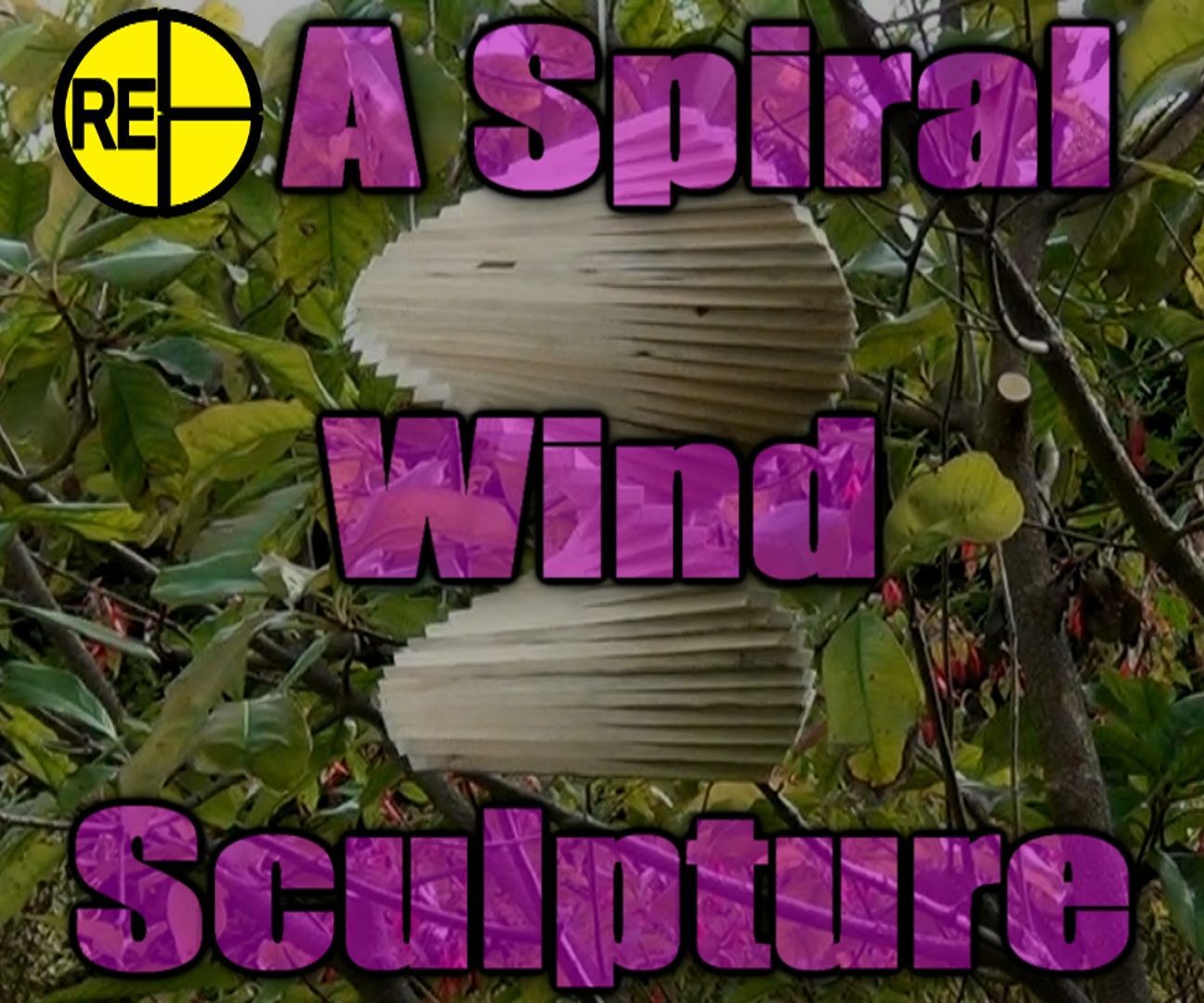How to Make a Spiral Wind Sculpture