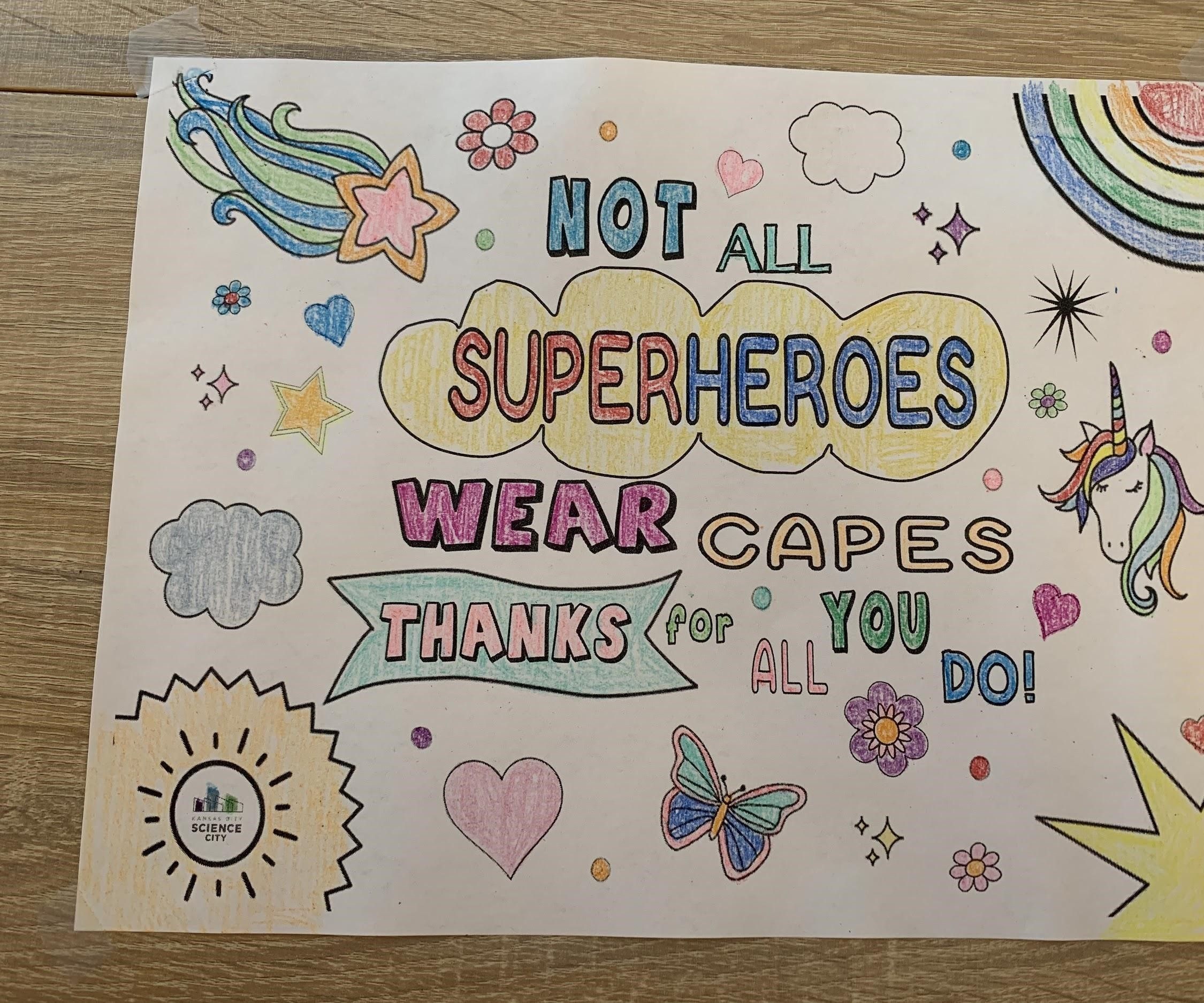 Not All Heroes Wear Capes Coloring Page