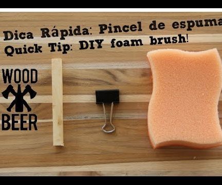 DIY Foam Brush