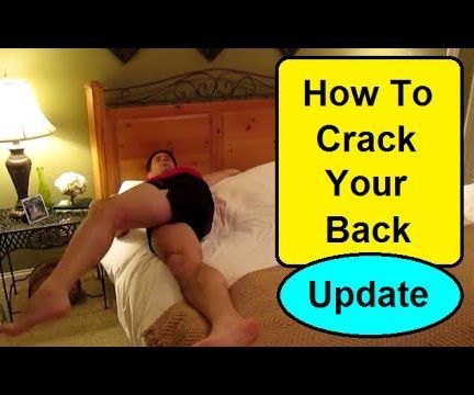 How to Crack Your Back - Update