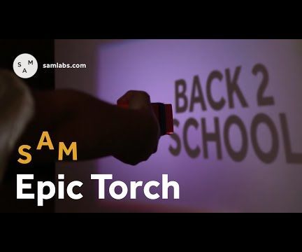 Back to School Torch With SAM! 