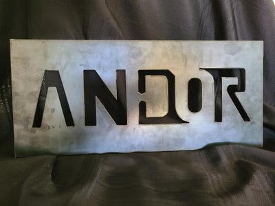Star Wars: Andor - Metal Sign : 6 Steps - Instructables