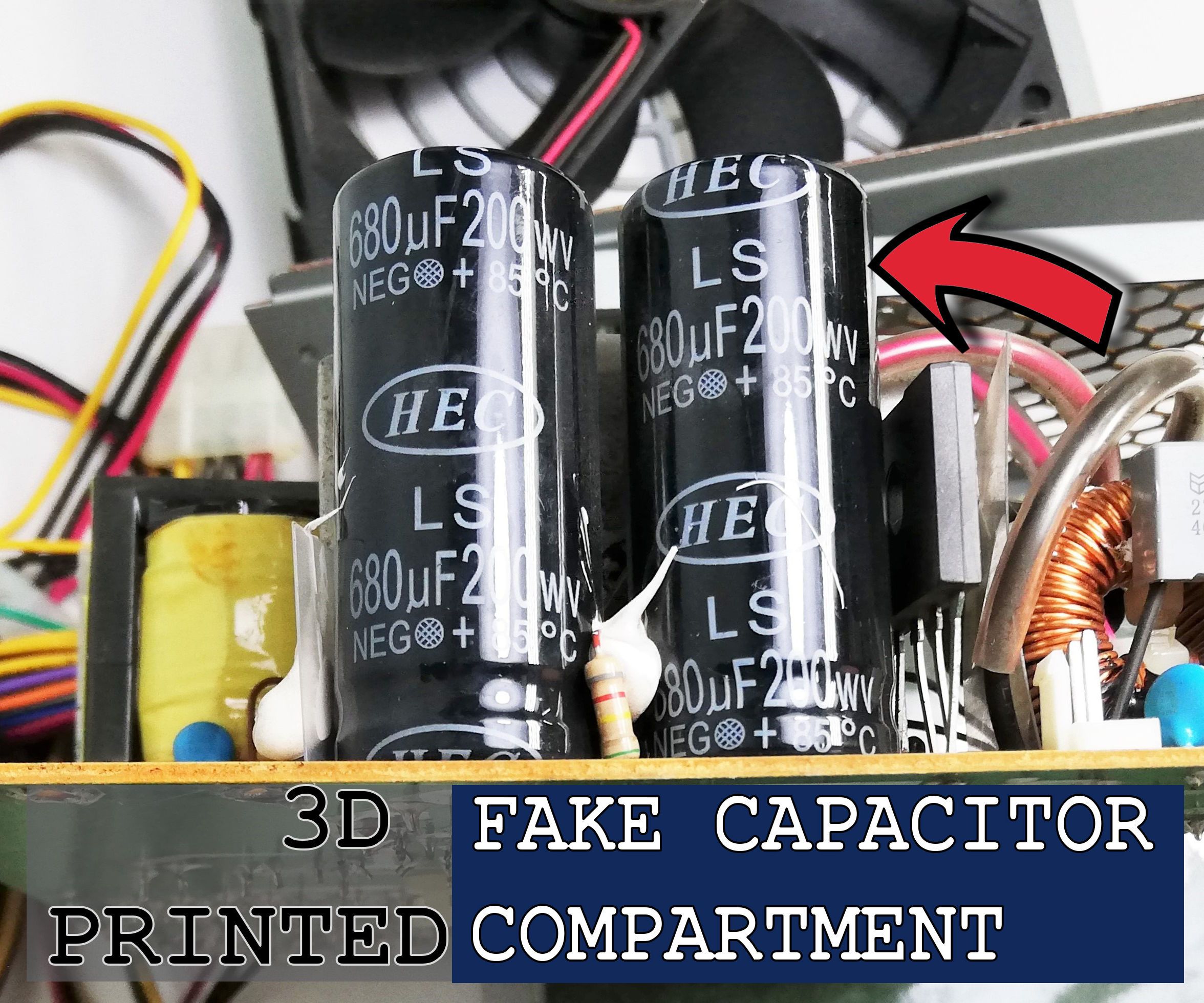 3D Printed Fake Capacitor Compartment