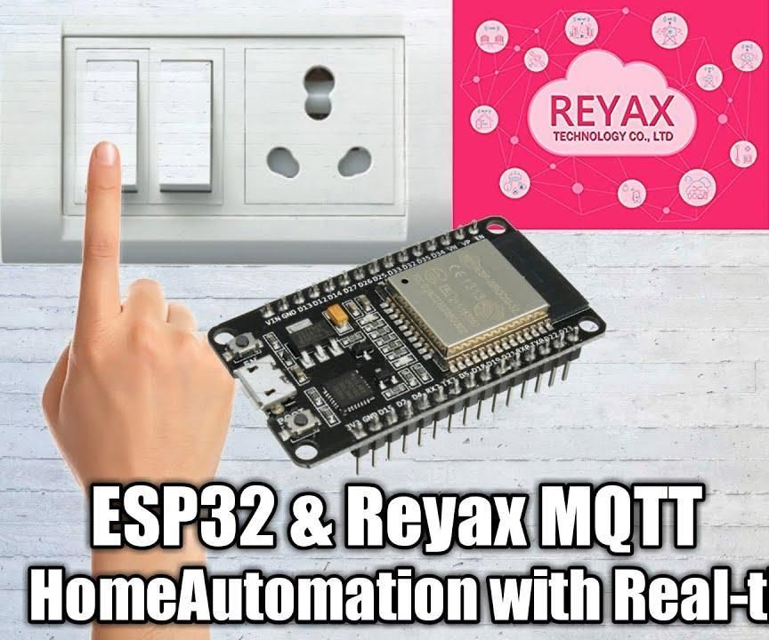 ESP32 Internet & Manual Control HomeAutomation With Real Time Feedback Using Reyax MQTT Cloud.