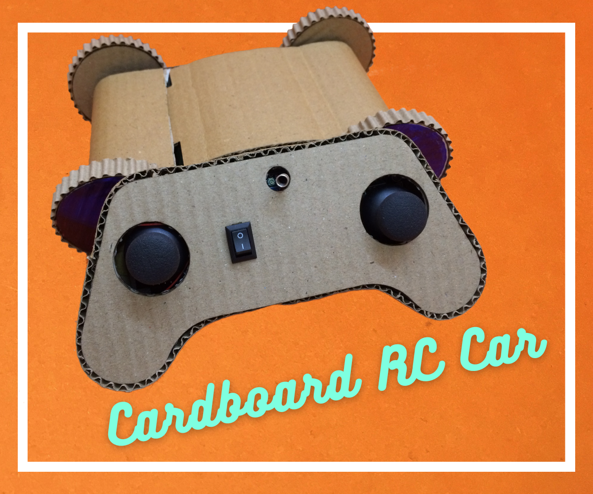 Remote Controlled Car Using Cardboard 16 Steps (with Pictures) Instructables
