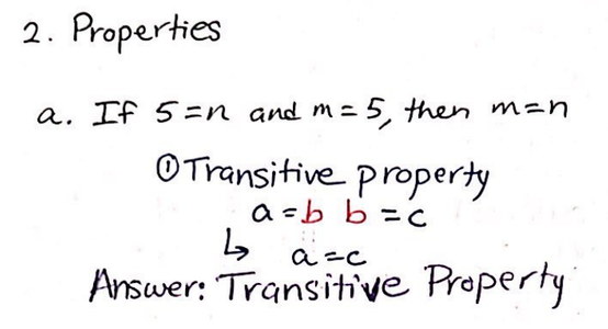 Properties: If 5=n and M=5, Then M=n