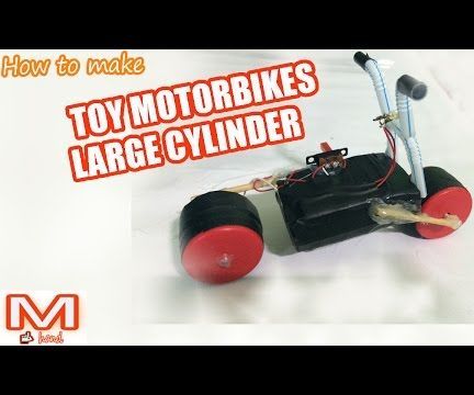 How to Make Toy Motorbikes Large Cylinde 