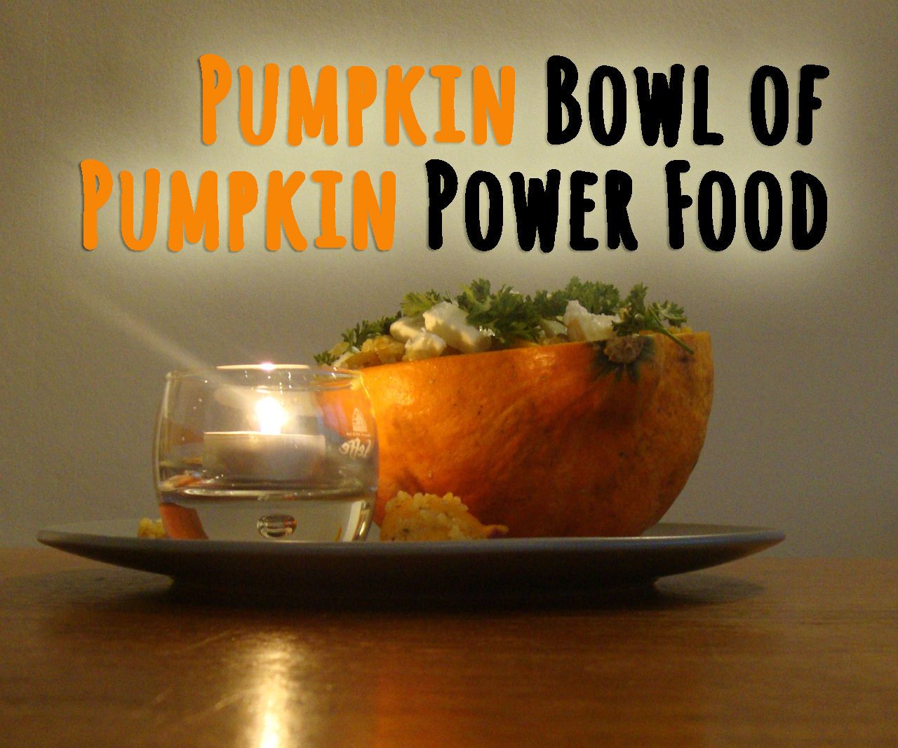 Pumpking Bowl of Pumpkin Power Food