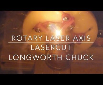 Lasercut Longworth Chuck