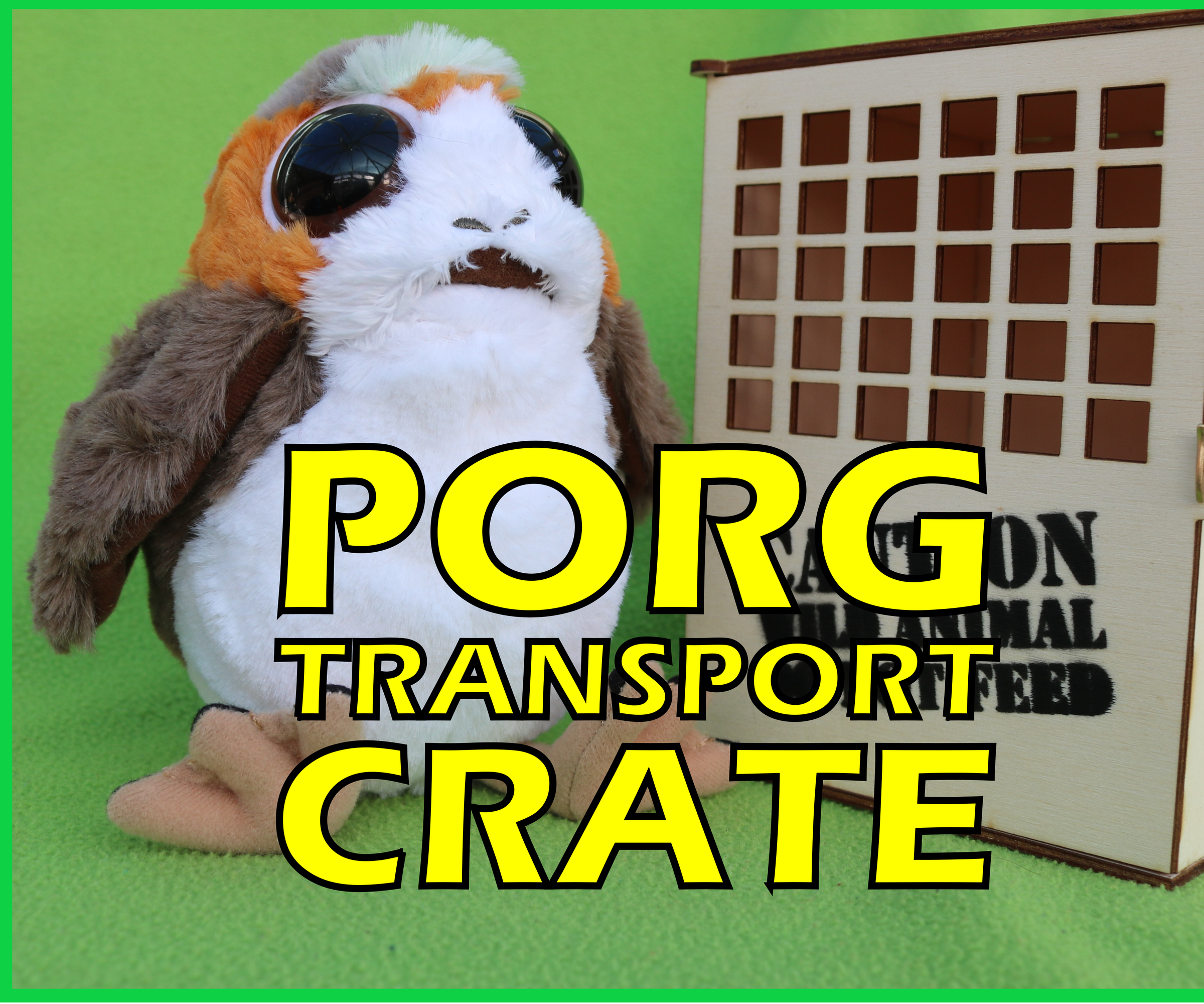 Porg Transport Crate