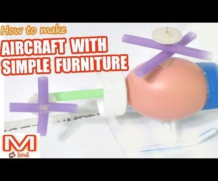 How to Make Aircraft With Simple Furniture ✔ 