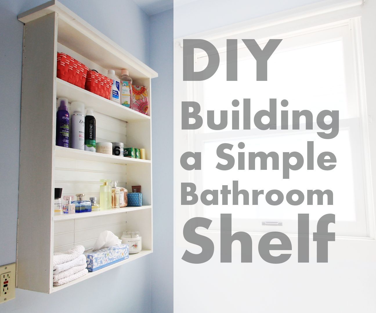How to Build a Simple Bathroom Shelf