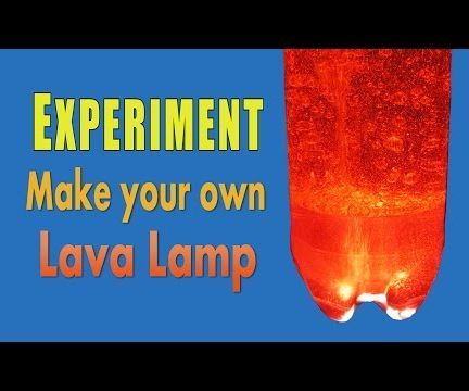 Make a Homemade Lava Lamp