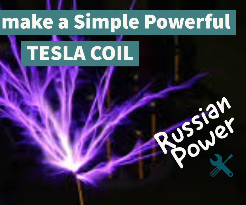 Tesla Coil - the Russian Slayer Exciter