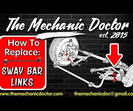 How to Replace Sway Bar Links 
