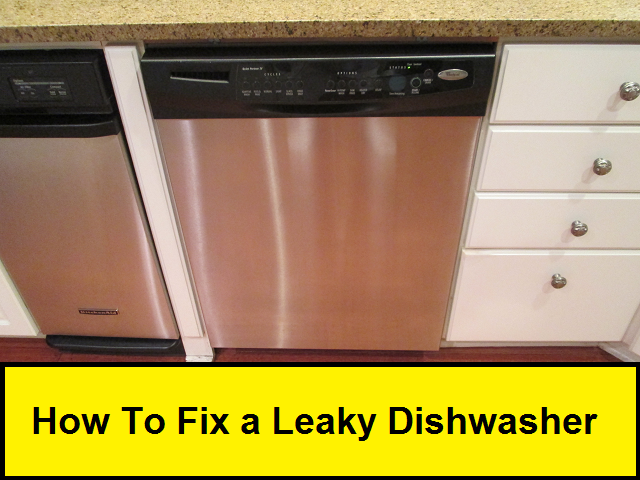 How to Fix a Leaky Dishwasher