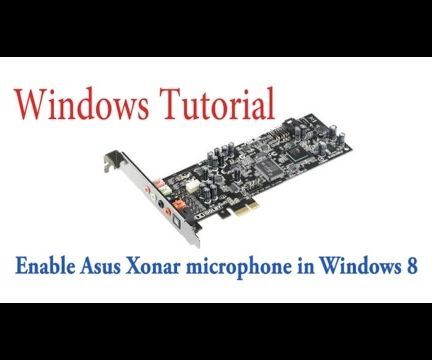 How to Enable Asus Xonar Microphone in Windows 8