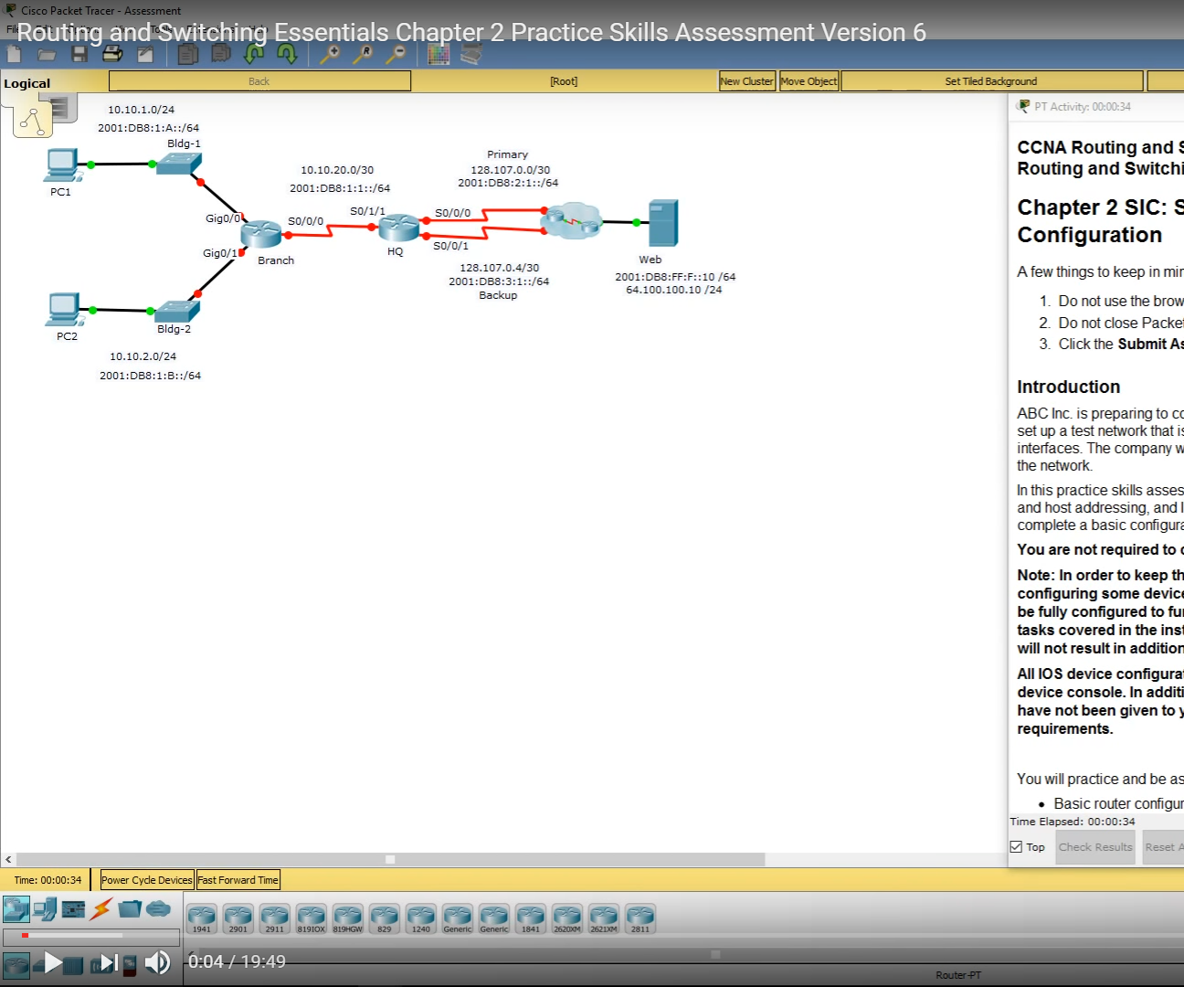Routing and Switching Essentials Chapter 2 Practice Skills Assessment Version 6 