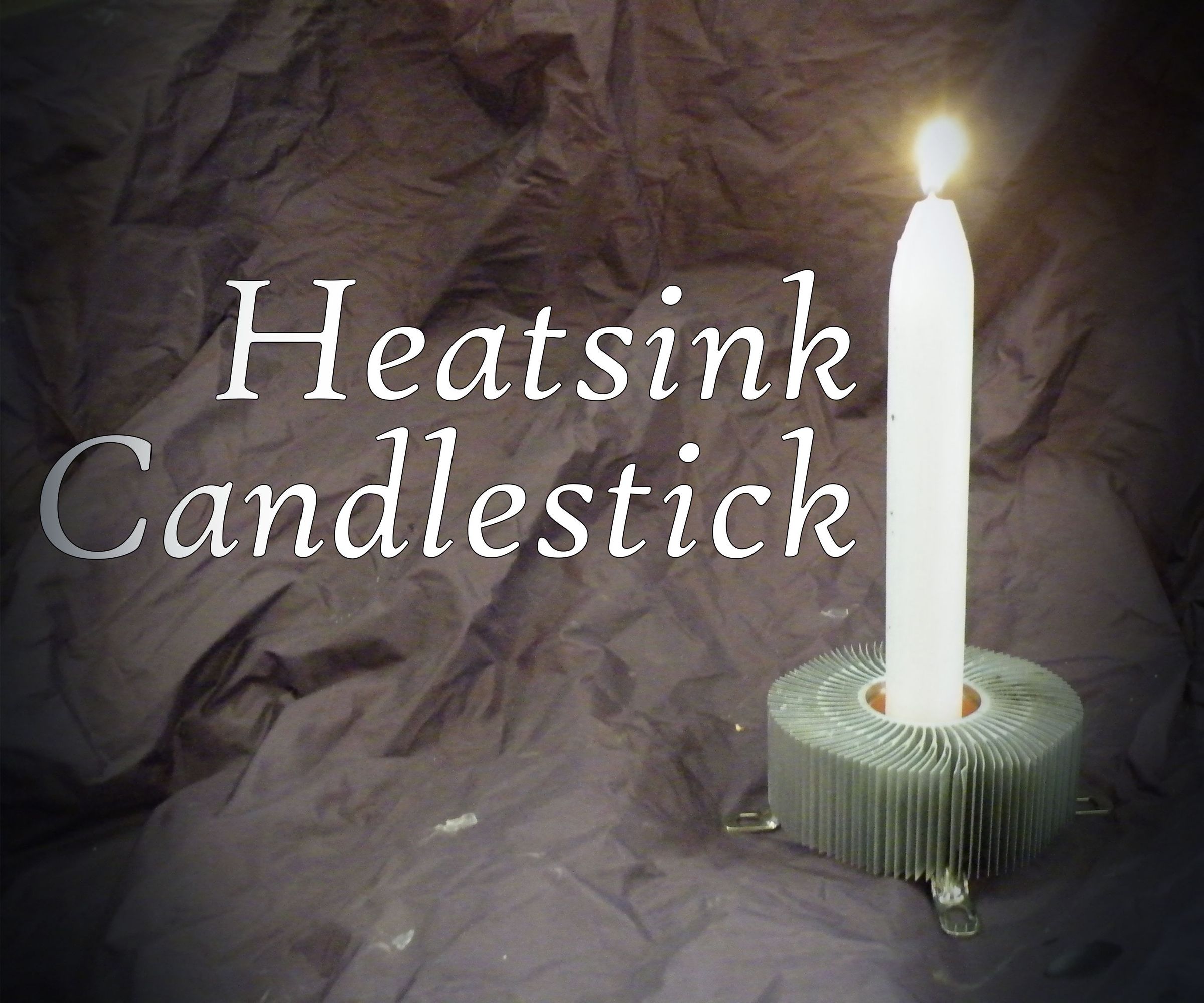 Heatsink Candlestick