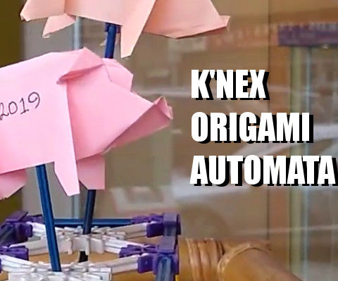 K'nex Origami Automata