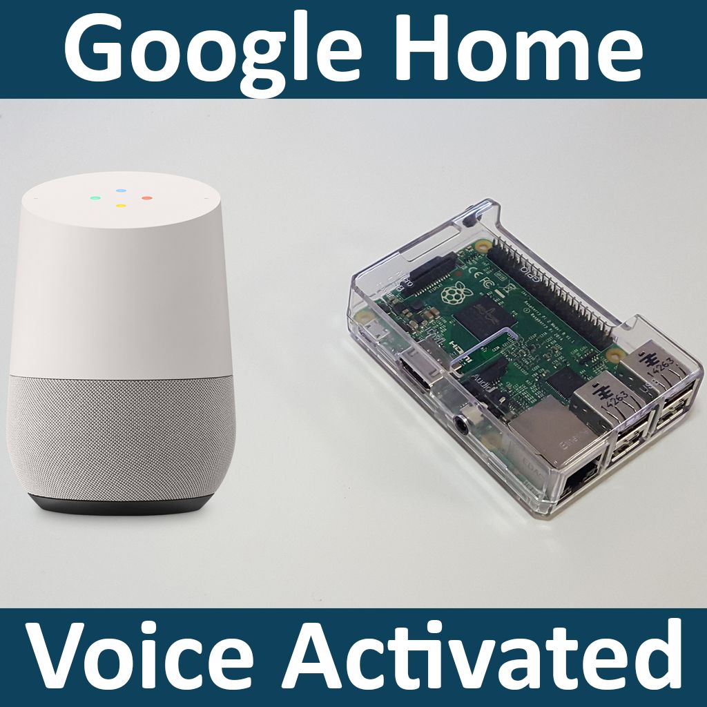 Voice Activated Google Assistant for Raspberry Pi : 7 Steps - Instructables