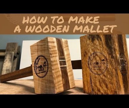 DIY Wooden Mallet W/ Full Video Tutorial 