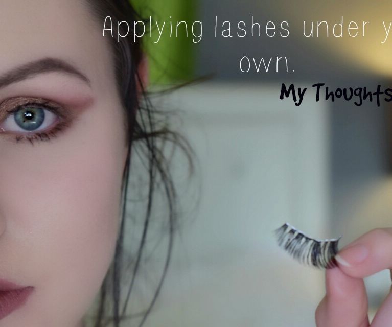 My Thoughts - Applying False Lashes Under Your Lashes