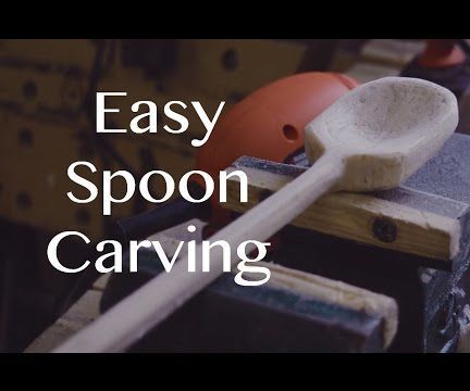 Easy Spoon Carving