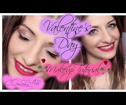 Valentine's Day Makeup Tutorial